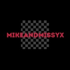 mikeandmissyx Profile Picture