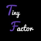 tinyfactorproductions Profile Picture